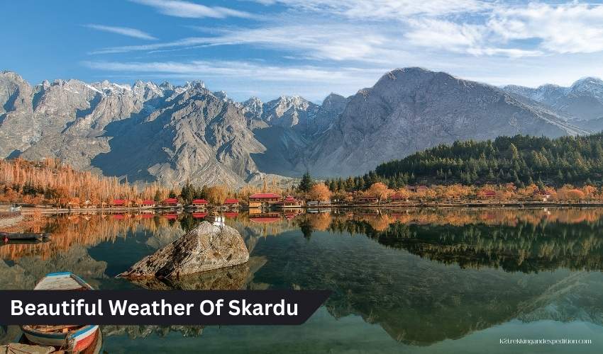 Visit Skardu Valley Pakistan – Skardu District Adventures & Things to Do in Skardu