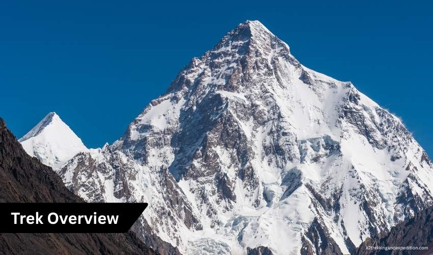 K2 Base Camp Trek Cost Pakistan – Baltoro Glacier Adventure Details