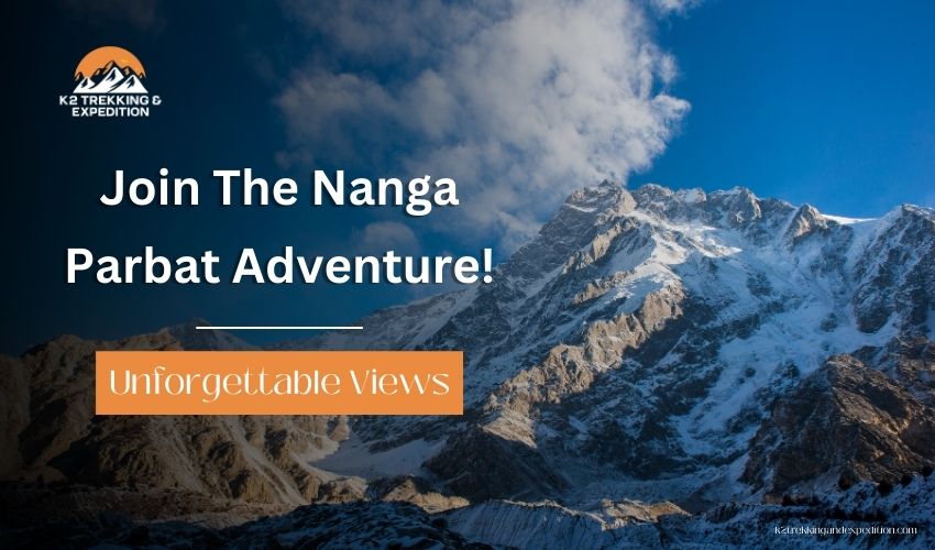 Nanga Parbat Expedition: Trek to the Ninth Highest Mountain in the World and Mountain of Destiny