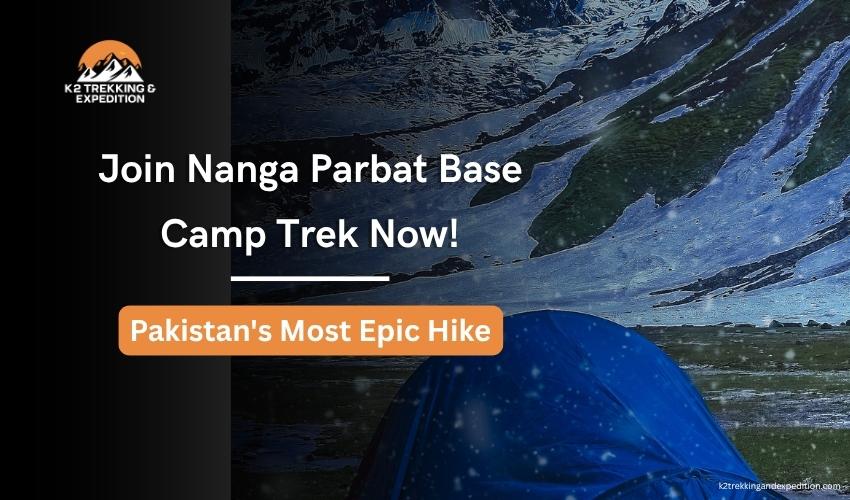 Nanga Parbat Base Camp Trek Pakistan 2026 – Fairy Meadows to Base Camp Hike